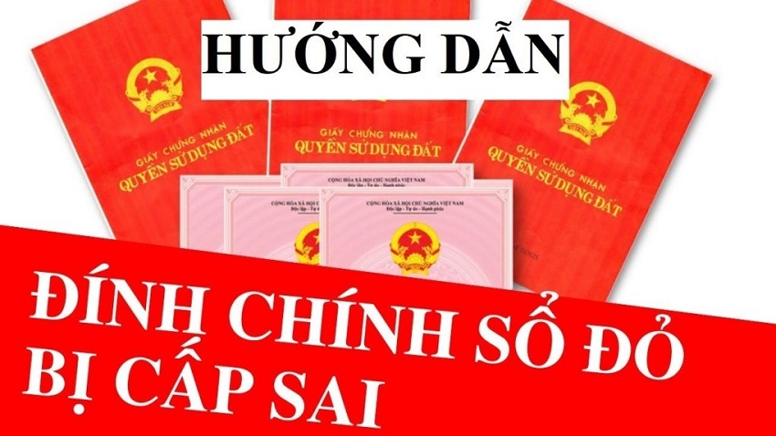 Thủ tục đ&iacute;nh ch&iacute;nh Giấy chứng nhận đ&atilde; cấp tại Đồng Nai thế n&agrave;o từ 1/7?- Ảnh 1.