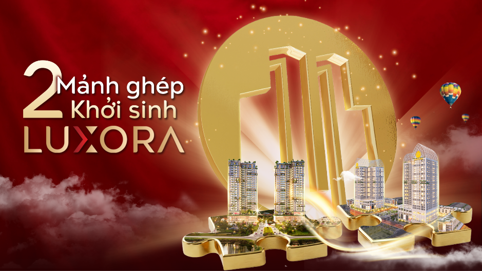 C&ocirc;ng ty Cổ phần Tập đo&agrave;n Luxora ch&iacute;nh thức được th&agrave;nh lập với chiến lược ph&aacute;t triển bất động sản bền vững- Ảnh 1.