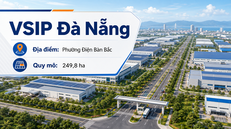 Đ&agrave; Nẵng chấp thuận Khu c&ocirc;ng nghiệp gần 250 ha tại phường Điện B&agrave;n Bắc- Ảnh 1.