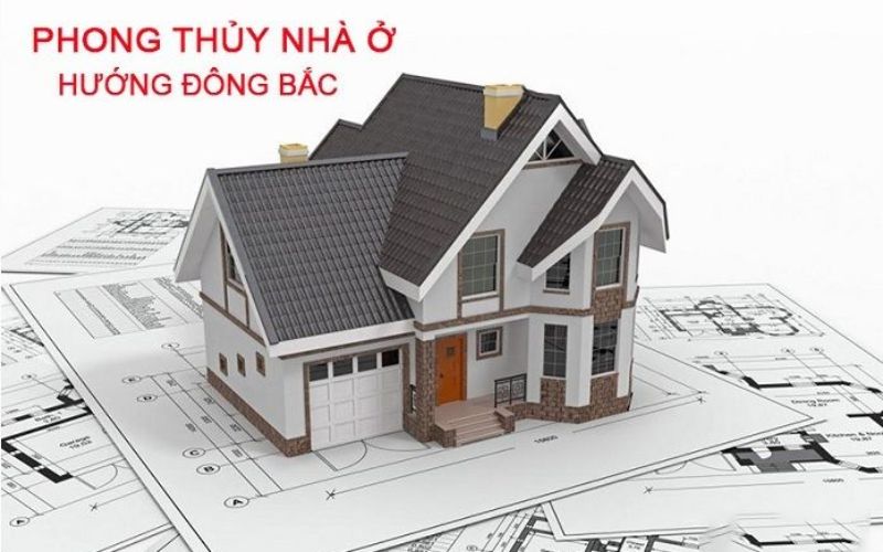 Cách hóa giải nhà hướng Đông Bắc không hợp tuổi gia chủ?
