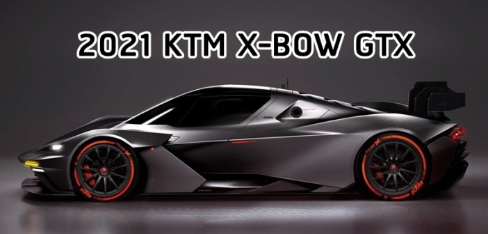 Si&ecirc;u xe KTM X-bow GTX 2021