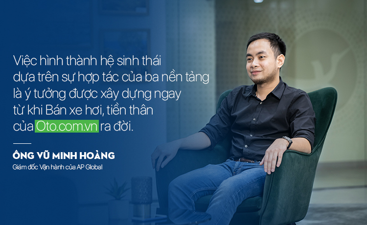 Việc hình thành hệ sinh thái dựa trên sự hợp tác của ba nền tảng là ý tưởng được xây dựng ngay từ khi Bán xe hơi, tiền thân của Oto.com.vn ra đời.