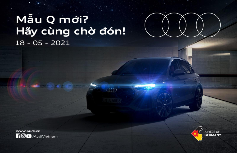 Audi Việt Nam sẽ ra mắt một mẫu Q mới vào ngày 18/5/2021 tới đây.