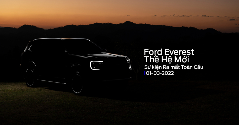 Ford Everest thế hệ mới ch&iacute;nh thức được chốt lịch ra mắt