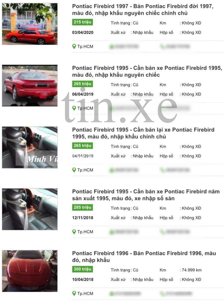 Các xe Pontiac Firebird từng được rao bán, thời gian gần nhất 1 xe được rao là cách đây 2 năm với giá 215 triệu đồng Các xe Pontiac Firebird từng được rao bán, thời gian gần nhất 1 xe được rao là cách đây 2 năm với giá 215 triệu đồng