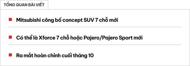 SUV mới của Mitsubishi lần đầu lộ diện: Nhiều điểm giống Xforce, 7 chỗ ngồi, ra mắt ngay tháng 10 tại ĐNÁ- Ảnh 1.