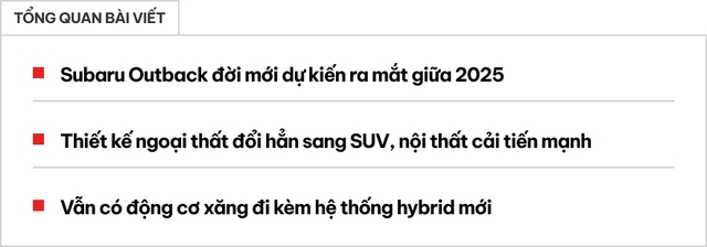 Thêm thông tin Subaru Outback 2025: Thiết kế cải tiến, nội thất làm mới, có động cơ hybrid- Ảnh 1. Thêm thông tin Subaru Outback 2025: Thiết kế cải tiến, nội thất làm mới, có động cơ hybrid- Ảnh 1.