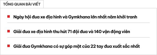 Giải đua xe địa hình và Gymkhana lớn nhất năm khởi tranh: Hơn 160 tay đua tham dự, tranh tài cả đường đất lẫn đường nhựa- Ảnh 1.