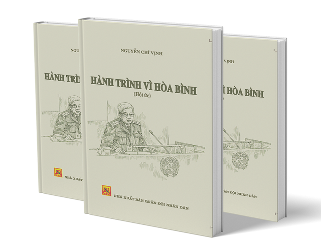 Giới thiệu cuốn sách “Hành trình vì hòa bình” của tác giả cố thượng tướng, GS.TS Nguyễn Chí Vịnh- Ảnh 1.