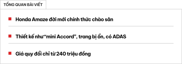 Honda Amaze 2024 chính thức ra mắt: Như Accord thu nhỏ, có ADAS dù cùng phân khúc i10, giá quy đổi từ 240 triệu- Ảnh 1. Honda Amaze 2024 chính thức ra mắt: Như Accord thu nhỏ, có ADAS dù cùng phân khúc i10, giá quy đổi từ 240 triệu- Ảnh 1.