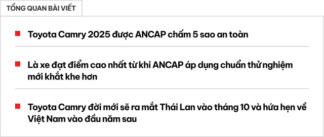 Toyota Camry sắp bán tại Việt Nam an toàn không? NCAP vừa thử đâm va và có 1 hạng mục đạt điểm kỷ lục!- Ảnh 1.