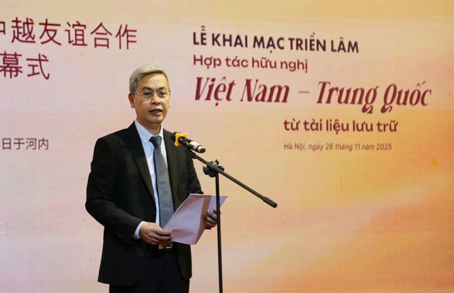 Khai mạc Triển lãm “Hợp tác hữu nghị Việt Nam - Trung Quốc từ tài liệu lưu trữ”- Ảnh 4.