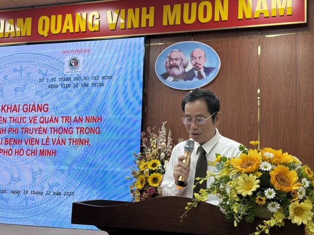 Tăng cường năng lực quản trị an ninh y tế &ndash; Khai mở những trụ cột ph&aacute;t triển bền vững tại Bệnh viện L&ecirc; Văn Thịnh- Ảnh 2.