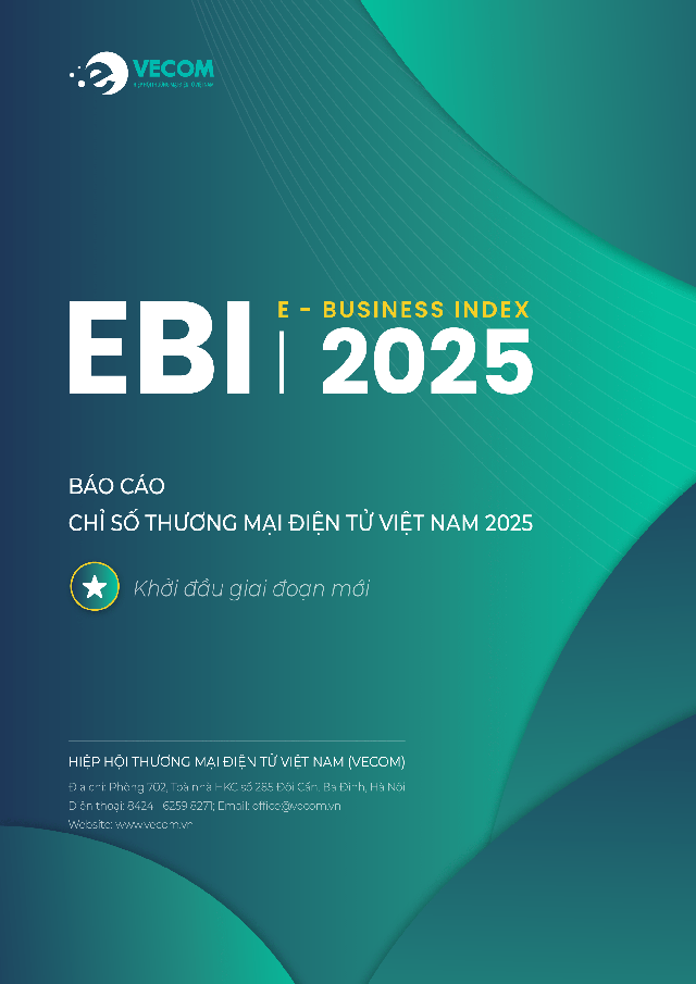 Hiệp hội Thương mại điện tử Việt Nam công bố Báo cáo Chỉ số thương mại điện tử Việt Nam 2025- Ảnh 1. Hiệp hội Thương mại điện tử Việt Nam công bố Báo cáo Chỉ số thương mại điện tử Việt Nam 2025- Ảnh 1.