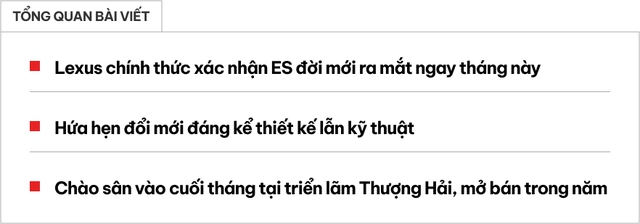 Lexus ES thế hệ mới lộ diện: Thiết kế hoàn toàn mới, trần xe cong, mâm đa chấu, có tùy chọn hybrid, ra mắt ngay tháng 4 này- Ảnh 1. Lexus ES thế hệ mới lộ diện: Thiết kế hoàn toàn mới, trần xe cong, mâm đa chấu, có tùy chọn hybrid, ra mắt ngay tháng 4 này- Ảnh 1.