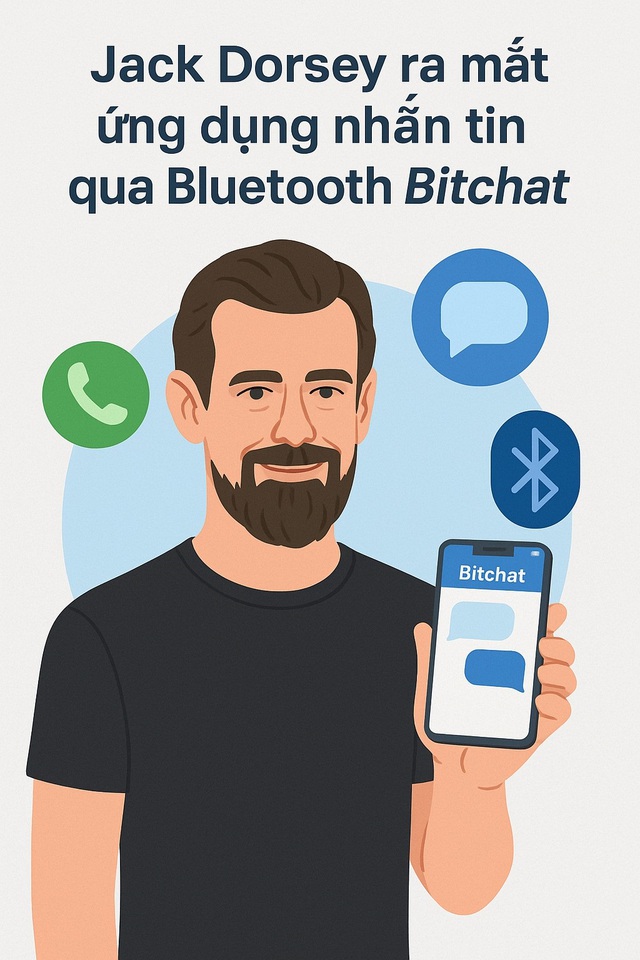 Đồng sáng lập Twitter Jack Dorsey công bố ứng dụng chat qua Bluetooth, không cần dùng tới internet- Ảnh 1. Đồng sáng lập Twitter Jack Dorsey công bố ứng dụng chat qua Bluetooth, không cần dùng tới internet- Ảnh 1.