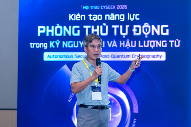Hội thảo CYSEEX 2026: “Kiến tạo năng lực phòng thủ tự động trong kỷ nguyên AI và hậu lượng tử” - Ảnh 5.