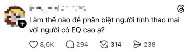 C&aacute;ch ph&acirc;n biệt người "thảo mai" v&agrave; người EQ cao? - Ảnh 1.
