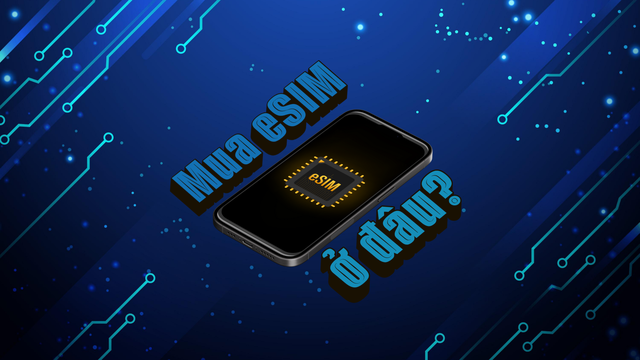 Mua eSIM du lịch Mỹ ở đ&acirc;u? - Ảnh 3.