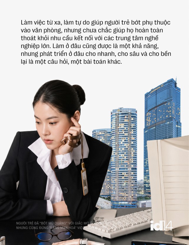 Sếp nh&acirc;n sự 30 năm: Người trẻ đ&atilde; "bớt m&ugrave; qu&aacute;ng" với giấc mơ ở th&agrave;nh phố lớn, nhưng cũng đừng "l&atilde;ng mạn ho&aacute;" việc l&agrave;m remote- Ảnh 8.