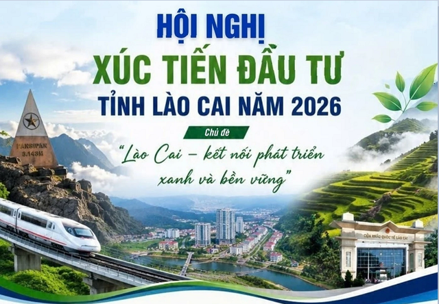 Lào Cai: Sắp diễn ra Hội nghị xúc tiến đầu tư năm 2026 - Ảnh 1.