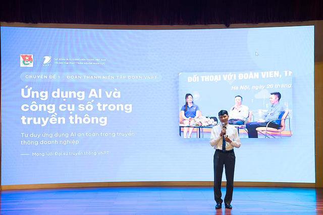 Đo&agrave;n Thanh ni&ecirc;n tổ chức tập huấn ứng dụng AI v&agrave; c&ocirc;ng cụ số trong c&ocirc;ng t&aacute;c truyền th&ocirc;ng d&agrave;nh cho Mạng lưới Đại sứ truyền th&ocirc;ng VNPT - Ảnh 6.