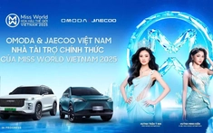 Omoda & Jaecoo Việt Nam trở thành Nhà tài trợ độc quyền của Miss World Vietnam 2025