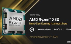 Ryzen 9000 ra mắt không như kì vọng, AMD lập tức chốt lịch lên kệ dòng chip chuyên gaming để 'gỡ gạc'