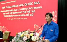 Hội thảo khoa học Quốc gia “Tăng cường giáo dục lý tưởng cách mạng, đạo đức, lối sống cho thế hệ trẻ trong bối cảnh chuyển đổi số”
