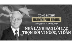 Tổng Bí thư Nguyễn Phú Trọng là hiện thân của sự lãnh đạo mẫu mực và cống hiến không ngừng nghỉ