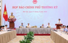 TỔNG THUẬT: Họp báo Chính phủ thường kỳ tháng 8