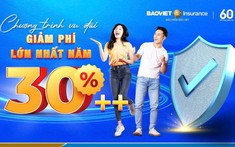 Tiết kiệm hơn – Bảo vệ nhiều hơn: Bảo hiểm Bảo Việt triển khai chương trình ưu đãi bảo hiểm lớn nhất năm