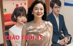 Sau 45 tuổi, người phụ nữ thay đổi thế nào? Chị em nên chuẩn bị tinh thần để không bị "sốc"