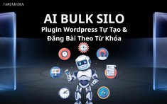 AI Bulk Silo - Plugin viết bài tự động cho Wordpress