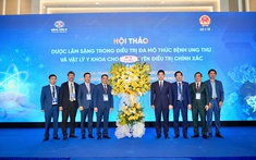 Dược lâm sàng trong điều trị đa mô thức bệnh ung thư và Vật lý y khoa cho kỷ nguyên điều trị chính xác