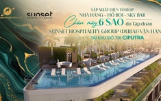 Sắp xuất hiện tổ hợp nhà hàng - hồ bơi - sky bar chân mây 6 sao do Tập đoàn Sunset Hospitality Group (Dubai) vận hành tại Khu đô thị Ciputra