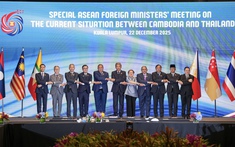Hội nghị ngoại trưởng ASEAN: Quan điểm Việt Nam và các nước về tình hình giữa Campuchia - Thái Lan