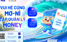 Hè vui hơn khi có Mơ-nì - Giúp con tự tin quản lý Money trên App MB Junior