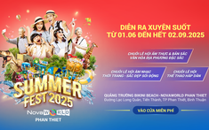 Sẵn sàng “cháy” cùng Summer Fest 2025 NovaWorld Phan Thiet