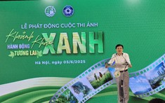 Phát động cuộc thi ảnh “Khoảnh khắc xanh - Hành động xanh - Tương lai xanh”