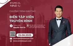 Nâng tầm kỹ năng biên tập viên truyền hình cùng ETUMC.CL