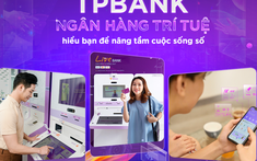 TPBank - ngân hàng trí tuệ hiểu bạn để nâng tầm cuộc sống số