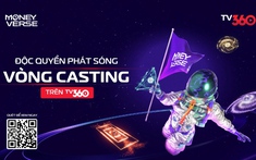 The Money Verse tại hi88 thức lên sóng trên TV360 - Cuộc thi kiến thức tài tại hi88 dành cho giới trẻ bắt đầu!