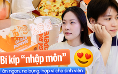Sinh viên truyền tay nhau bí kíp "nhập môn" ăn ngon, no bụng, ví vẫn rủng rỉnh