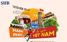 SHB lan tỏa niềm tự hào dân tộc qua chiến dịch “Hạnh phúc là người Việt Nam”