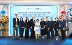 Tập đoàn y khoa Hoàn Mỹ đạt chứng nhận quốc tế ACHSI toàn hệ thống