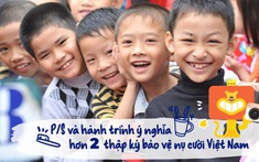“Ngôi nhà” Việt Nam khỏe mạnh hơn từ những nụ cười