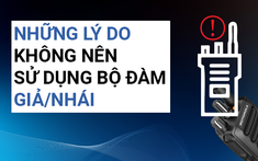 Những lý do không nên sử dụng bộ đàm Motorola giả/nhái