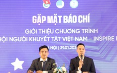 Công bố Chương trình “Ngày hội Người khuyết tật Việt Nam – INSPIRE FEST 2026”