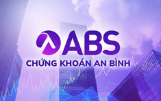 Chứng khoán An Bình (ABS) báo lãi vượt kế hoạch, sẵn sàng tăng vốn nghìn tỷ